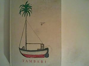 Bild des Verkufers fr Tambari zum Verkauf von ANTIQUARIAT FRDEBUCH Inh.Michael Simon