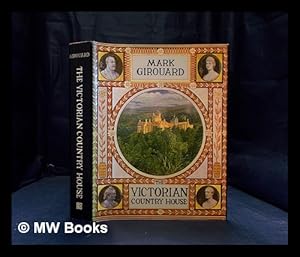 Bild des Verkufers fr The Victorian country house / Mark Girouard zum Verkauf von MW Books