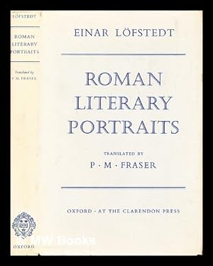 Image du vendeur pour Roman literary portraits ; translated by P.M. Fraser mis en vente par MW Books