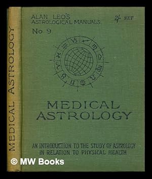 Imagen del vendedor de Medical astrology a la venta por MW Books