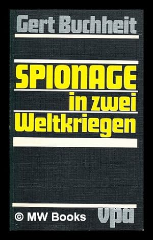 Seller image for Spionage in zwei Weltkriegen for sale by MW Books
