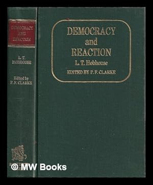 Seller image for Democracy and reaction / L.T. Hobhouse for sale by MW Books