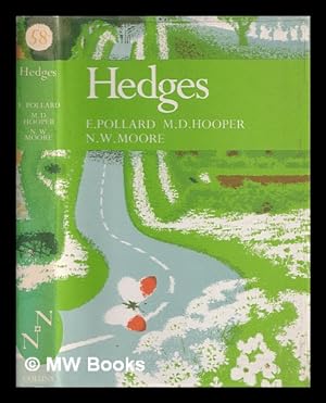 Bild des Verkufers fr Hedges / E. Pollard, M.D. Hooper & N.W. Moore zum Verkauf von MW Books