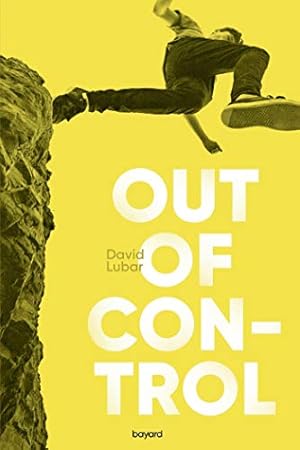 Seller image for Out of Control for sale by Dmons et Merveilles