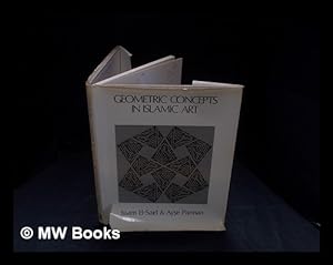 Bild des Verkufers fr Geometric concepts in Islamic art / Issam El-Said and Ays e Parman ; foreword by Titus Burckhardt zum Verkauf von MW Books