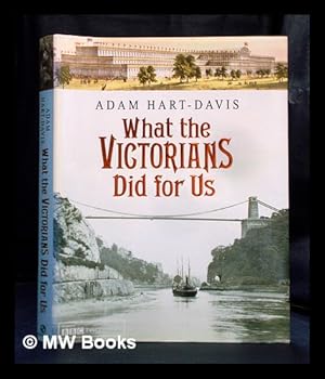 Bild des Verkufers fr What the Victorians did for us zum Verkauf von MW Books