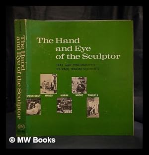 Immagine del venditore per The hand and eye of the sculptor venduto da MW Books