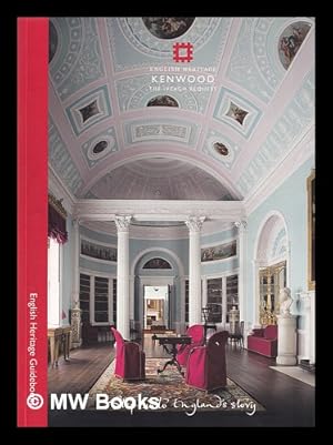 Seller image for English heritage Kenwood the Iveagh bequest : English heritage guidebooks for sale by MW Books