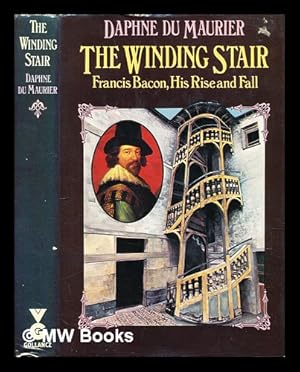 Seller image for The winding stair : Francis Bacon, his rise and fall for sale by MW Books