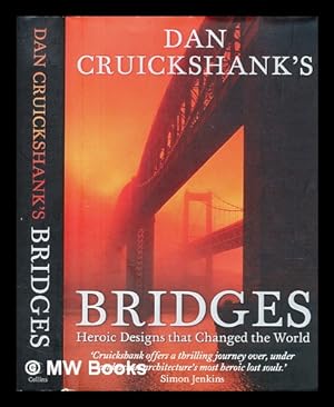 Seller image for Bridges : heroic designs that changed the world for sale by MW Books