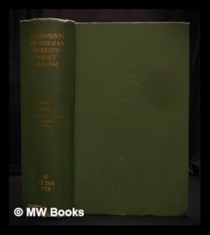 Image du vendeur pour Documents on British foreign policy, 1918-1945 - Series D, Volume 2 : Germany and Czecho-Slovakia 1937-1938 mis en vente par MW Books