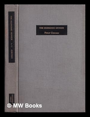 Bild des Verkufers fr The economic Munich : the I.T.O charter, inflation or liberty, the 1929 lesson / Philip Cortney zum Verkauf von MW Books
