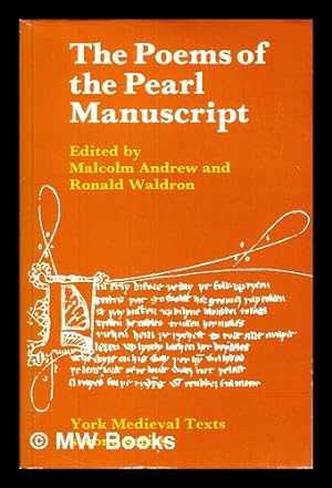 Seller image for The poems of the Pearl manuscript : Pearl, Cleanness, Patience, Sir Gawain and the Green Knight for sale by MW Books