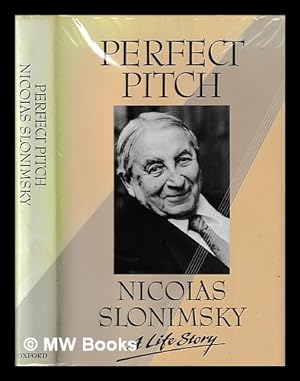 Seller image for Perfect pitch : a life story / Nicolas Slonimsky for sale by MW Books