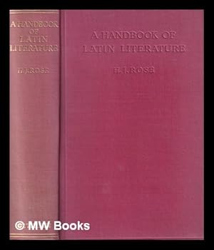 Imagen del vendedor de A handbook of Latin literature from the earliest times to the death of St. Augustine a la venta por MW Books