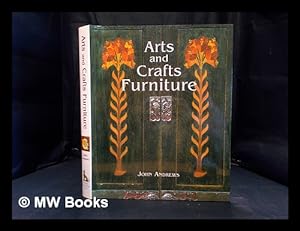 Bild des Verkufers fr Arts and crafts furniture / John Andrews zum Verkauf von MW Books