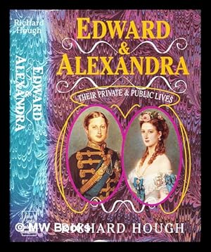 Seller image for Edward and Alexandra : their private and public lives for sale by MW Books