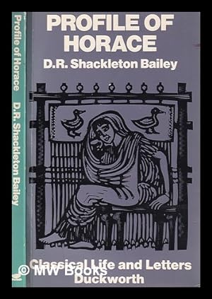 Immagine del venditore per Profile of Horace / D.R. Shackleton Bailey venduto da MW Books