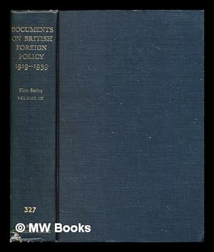 Imagen del vendedor de Documents on British foreign policy, 1919-1939 - First Series, Volume 9 a la venta por MW Books