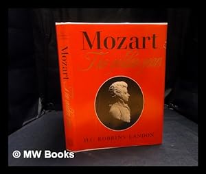 Imagen del vendedor de Mozart : the golden years, 1781-1791 / H.C. Robbins Landon a la venta por MW Books