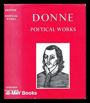Seller image for Donne : poetical works / edited by Sir Herbert J.C. Grierson for sale by MW Books