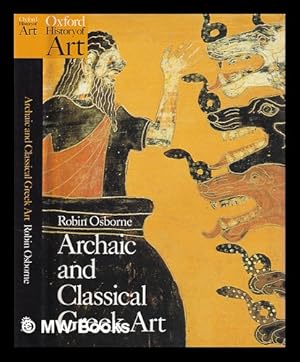 Bild des Verkufers fr Archaic and classical Greek art / Robin Osborne zum Verkauf von MW Books