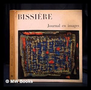 Immagine del venditore per Bissire : Journal en images venduto da MW Books