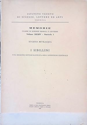Seller image for I Sibillini. Una regione sottosviluppata dell'Appennino Centrale for sale by FolignoLibri