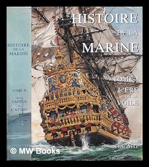 Seller image for Histoire de la marine / Philippe Masson - 2 volumes for sale by MW Books