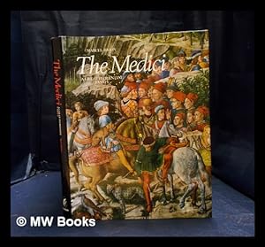 Seller image for The Medici : a great Florentine family / translated [from the Italian] by Gilles and Heather Cremonesi ; photographs by Wim Swaan and others for sale by MW Books