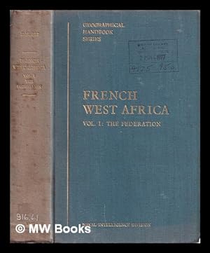 Seller image for French West Africa - Vol. I. The Federation for sale by MW Books