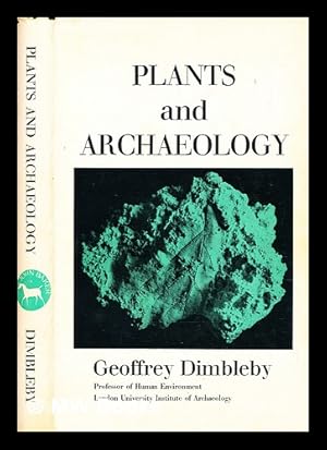 Bild des Verkufers fr Plants and archaeology zum Verkauf von MW Books