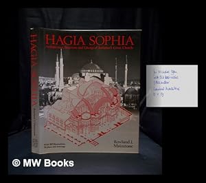 Seller image for Hagia Sophia : architecture, structure, and liturgy of Justinian's great church for sale by MW Books