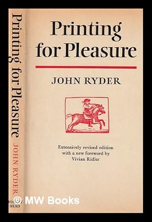 Seller image for Printing for pleasure / John Ryder for sale by MW Books