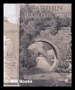 Image du vendeur pour Garden architecture. / By T. Geoffrey W. Henslow mis en vente par MW Books