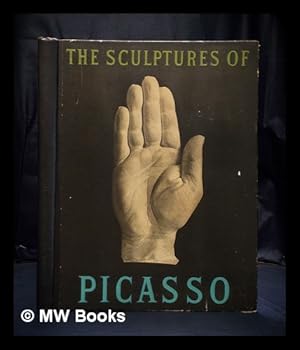 Seller image for The sculptures of Picasso for sale by MW Books