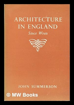 Immagine del venditore per Architecture in England since Wren venduto da MW Books Ltd.