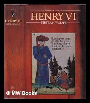 Bild des Verkufers fr Henry VI / Bertram Wolffe zum Verkauf von MW Books