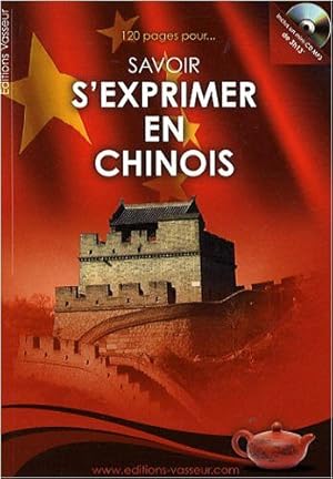 Image du vendeur pour 120 pages pour savoir s'exprimer en chinois (1CD audio) mis en vente par Dmons et Merveilles