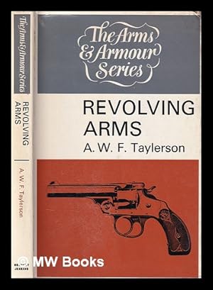 Image du vendeur pour Revolving arms / A. W. F. Taylerson mis en vente par MW Books Ltd.