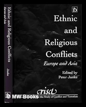 Immagine del venditore per Ethnic and religious conflicts : Europe and Asia / edited by Peter Janke venduto da MW Books Ltd.