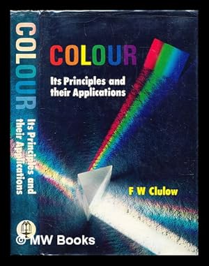 Seller image for Colour, its principles and their applications for sale by MW Books Ltd.