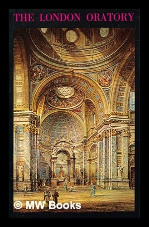 Seller image for The London Oratory for sale by MW Books Ltd.
