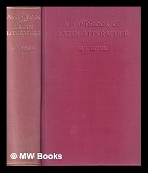 Imagen del vendedor de A handbook of Latin literature from the earliest times to the death of St. Augustine a la venta por MW Books Ltd.