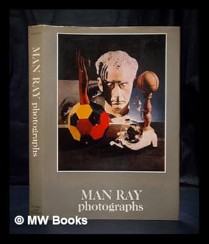 Seller image for Man Ray : photographs / introduction by Jean-Hubert Martin ; with three texts by Man Ray for sale by MW Books Ltd.