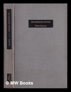 Bild des Verkufers fr The economic Munich : the I.T.O charter, inflation or liberty, the 1929 lesson / Philip Cortney zum Verkauf von MW Books Ltd.