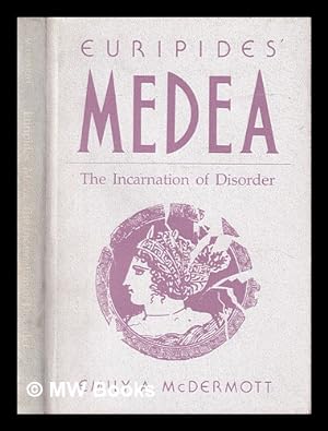 Immagine del venditore per Euripides' Medea : the incarnation of disorder / Emily A. McDermott venduto da MW Books Ltd.