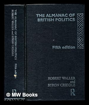 Image du vendeur pour The almanac of British politics, 5th edition mis en vente par MW Books Ltd.