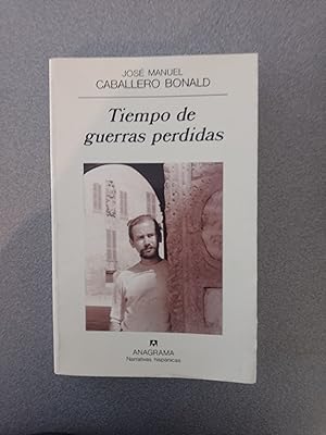 Seller image for Tiempo de guerras perdidas for sale by FELISBERTA LIBROS