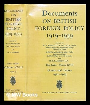 Seller image for Documents on British foreign policy, 1919-1939 - First Series, Volume 18 : Greece and Turkey, 1922-1923 for sale by MW Books Ltd.